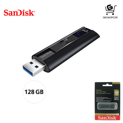 USB FLASH DRIVE SanDisk 128GB Extreme PRO USB 3.1 Solid State Flash Drive 420MB/s (SDCZ880-128G-G46) - กทม.ส่งด่วน 1-2 ทักแชท
