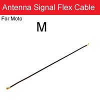 สายเคเบิ้ลยืดหยุ่นสำหรับสัญญาณเสาอากาศ Wifi Motorola Moto M Xt1662 G5 G4 G6เล่น G7 G9บวกพลังงาน Lite G8 E7 E5 Plus