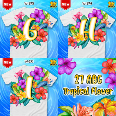 เสื้อสงกรานต์ ABC Tropical Flowers เสื้อตัวอักษรรุ่น MAX (GHI)