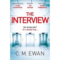 [หนังสือ] The Interview - C. M. Ewan นิยาย ภาษาอังกฤษ fiction novel English book