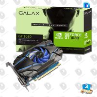 การ์ดจอ GALAX GEFORCE GT 1030 2GB GDDR5 สินค้าใหม่ รับประกัน 3 ปี