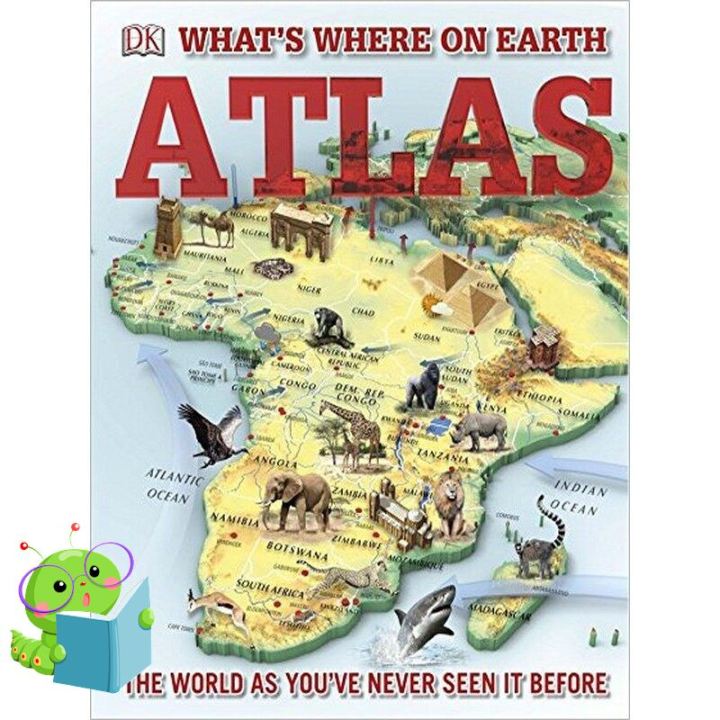 WoW !! หนังสือภาษาอังกฤษ WHATS WHERE ON EARTH ATLAS: THE WORLD AS YOUVE NEVER SEEN IT BEFORE!