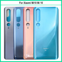 Untuk แผง Xiaomi Mi 10 Mi10 Bateri Belakang Kaca 3D Pintu Belakang untuk Xiaomi Mi 10 Bateri Perumahan Kes dengan Pelekat Ganti