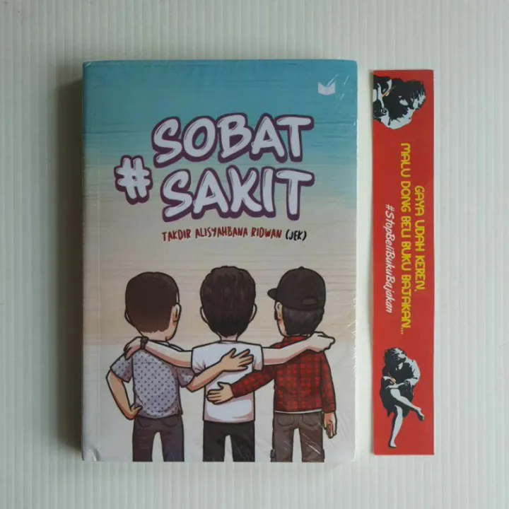 BUKU ORIGINAL Sobat Sakit #sobat Sakit Takdir Alisyahbana Ridwan ...