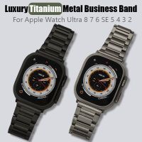 Luxury Titanium Band For Apple Watch Ultra 49MM 45MM 41MM 40MM Business Metal For apple watch band 44mm iWatch Series 8 7 6 5 SE Straps