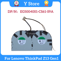 Y Store ใหม่ Original คอมพิวเตอร์ CPU พัดลมระบายความร้อนสำหรับ ThinkPad Z13 Gen1 EG50040S1-CS61-S9A Cooler พัดลมหม้อน้ำ