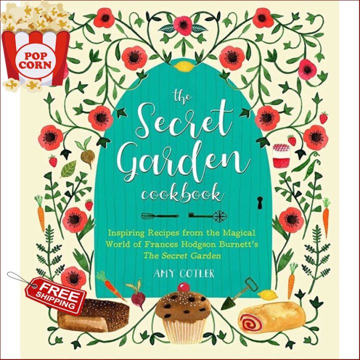 Enjoy Life ร้านแนะนำTHE SECRET GARDEN COOKBOOK (NEWLY REVISED EDITION) : INSPIRING RECIPES FROM THE MAGICAL WORLD