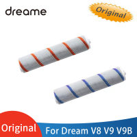 Dreame เครื่องดูดฝุ่นไร้สายอะไหล่เดิม Dream V8 V9 V9B ล้างทำความสะอาดได้แปรงหลักกำมะหยี่นุ่ม Roller แปรงอุปกรณ์เสริม