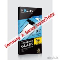 กระจก กันรอย ฟิล์ม เต็มจอ Focus โฟกัส สำหรับ Samsung A Series ของแท้ 100%