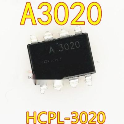 10ชิ้นเดิม HCPL-3020 A3020 Optocoupler SOP-8แพทช์ HCPL-3020V A3020V นำเข้า