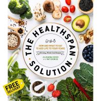 Positive attracts positive ! &amp;gt;&amp;gt;&amp;gt; The Healthspan Solution : How and What to Eat to Add Life to Your Years: 100 Easy, Whole-food Recipes [Hardcover] ใหม่