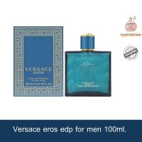 น้ำหอมผู้ชาย Versace Eros edp for men 100ml.