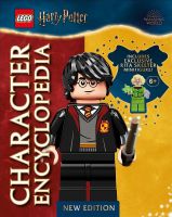 LEGO HARRY POTTER CHARACTER ENCYCLOPEDIA NEW EDITION: WITH EXCLUSIVE LEGO HARRY