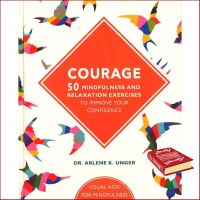 Bought Me Back ! หนังสือ Courage - 50 Mindfulness And Relaxation Exercises To Improve Your Confidence : 9780857629302