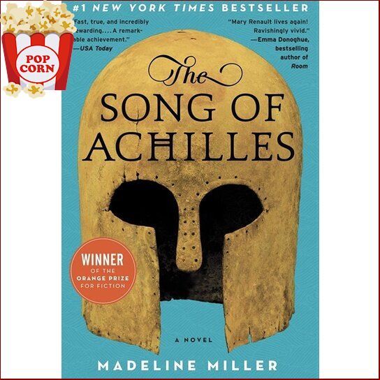 (Most) Satisfied. The Song of Achilles by Miller, Madeline