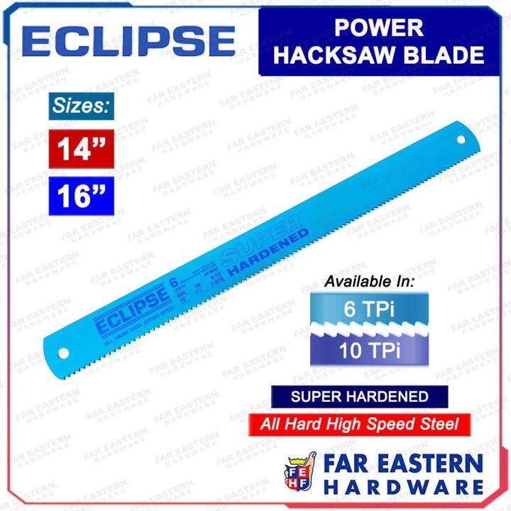 ECLIPSE Power Hacksaw Blade 14 / 16 All Hard High Speed Steel Super ...