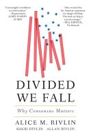 หนังสืออังกฤษ Divided We Fall : Why Consensus Matters [Hardcover]