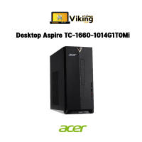 Desktop Aspire TC-1660-1014G1T0Mi/T002  / Vikingcom