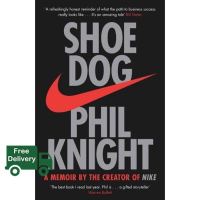 Yes, Yes, Yes ! Shoe Dog : A Memoir by the Creator of Nike