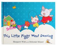 [In Stock] This Little Piggy Went Dancing (Hardback หนังสือ นิทาน ภาษาอังกฤษ ปกแข็ง English Childrens Book / UK Import / NOT FAKE COPY)