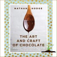that everything is okay ! The Art and Craft of Chocolate : An Enthusiasts Guide to Selecting, Preparing, and Enjoying Artisan Chocolate at Home