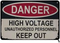 【HOT】❡❁■ Bit pussycat danger waning unauthorized high voltage personnel outdoor billboards art decor retro aluminum