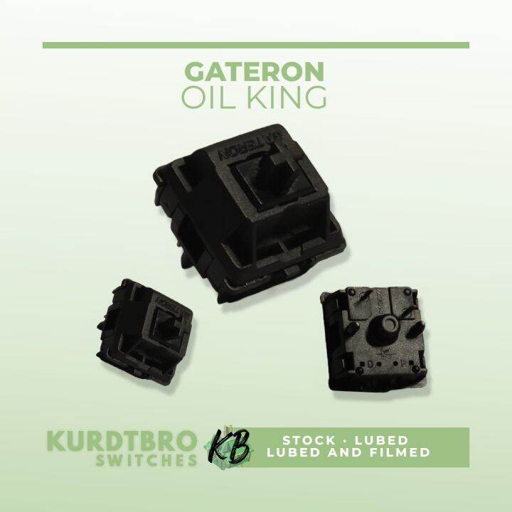 keyboard Gateron Oil King per 10 PCS (Stock/Lubed/Lubed Film) Lazada PH