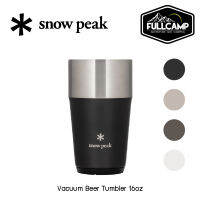 Snow Peak Vacuum Beer Tumbler 16 oz แก้วเก็บความเย็น แก้วสแตนเลสเก็บอุณหภูมิ