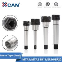 XCAN ตัวยึดเครื่องมือ MTA1 / MTA2 / MTA3 Morse Taper Shank ER11 ER16 ER20 Tool Holder Collet Chuck CNC Milling Machine Lathe Holding Tool