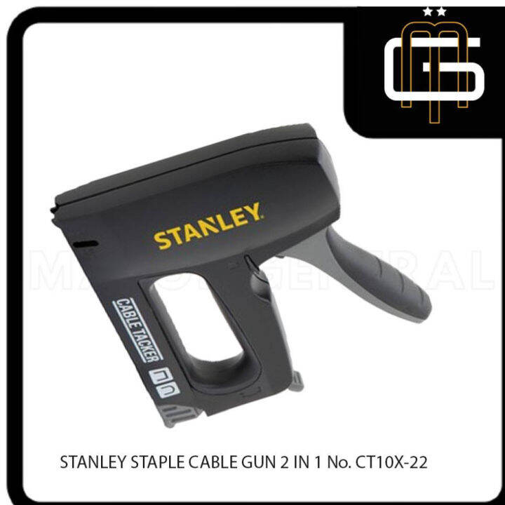 STANLEY STAPLE CABLE GUN 2 IN 1 No. CT10X22 Lazada PH