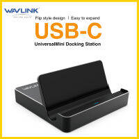 Wavlink USB 3.1 Gen 2 10Gbps Type C Monitor Universal Dock และ Hub Aluminium Mini Body With Power Delivery 4K HDMI Stand Charger Support VESA Alternate Mode For Phone Tablet Tablet With 36W Power Adapter