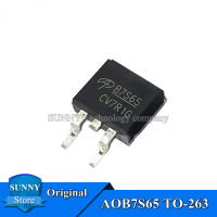 10Pcs Original AOB7S65 TO-263 B7S65 TO263 7A/650V MOSFET ใหม่เดิม