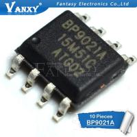 10pcs BP9021A SOP-8 BP9021 SOP8 9021A SOP