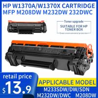 ตลับหมึกพิมพ์สำหรับ HP W1370a W1370x M232dw M208dw ตลับหมึกปริ้นเตอร์232Dwc M233dw M233sdn ตลับหมึกพิมพ์137A