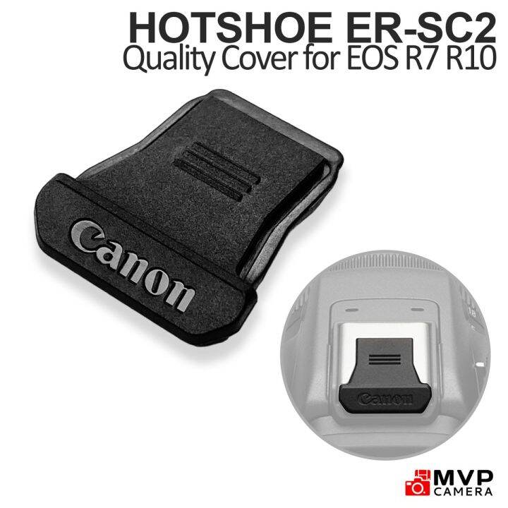 OEM Hotshoe Hot Shoe Cover CANON ERSC2 for EOS R7 and R10 Only will NOT FIT other models MVP