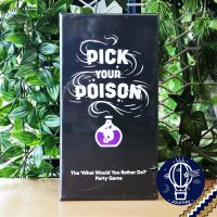 Pick Your Poison [Boardgame บอร์ดเกม]