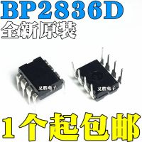 New and original   BP2836D BP2836 DIP8 Non isolation step-down  LED Constant current driver IC chip