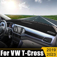 สำหรับ Volkswagen VW T-CROSS tcross 2019 2020 2021 2022 2023รถ Dashboard หลีกเลี่ยง Light Pad Anti-UV พรมลื่นกรณี Mate