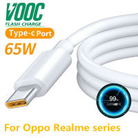 สายชาร์จ 65W Type C สำหรับ Realme C35 6 7 8i 8 9 Pro GT 2 Neo 3T Ri7 /Find X /Ri7pro โทรศัพท์ VOOC Super ที่ชาร์จความเร็วสูงสำหรับ OPPO Reno4 Z A94 5G Huawei P40 xiaomi vivo Samsung S20