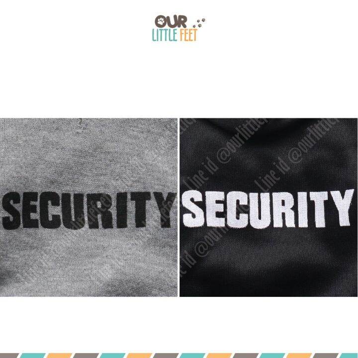 เสื้อน้องหมามีฮู้ต-ลาย-security-ชุดรปภ-น้อย