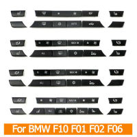 แผงหน้าปัดเครื่องปรับอากาศปุ่มฝาปิดอะไหล่สำหรับ BMW 5 6 7ชุด X5 X6 F10 F18 F06 F12 F01 F02 F15 F16 520 523