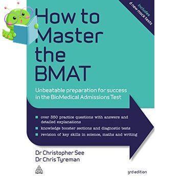 How may I help you? How to Master the BMAT : Unbeatable Preparation for Success in the BioMedical Admissions Test (3rd)