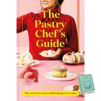 believing in yourself. ! The Pastry Chefs Guide : The Secret to Successful Baking Every Time [Hardcover] หนังสืออังกฤษมือ1(ใหม่)พร้อมส่ง