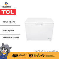 TCL ตู้แช่ 2 ระบบ ความจุ 13.4 คิว รุ่น F380CFW สีขาว/  2 in 1 System/ Mechanical Control/ Front water disposal device/ LED light/ Power indicator/ Max space/ Storage basket