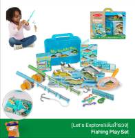 เล่นแค้มปิ้ง ตกปลา Melissa &amp; Doug Lets Explore Fishing Play Set อุปกรณ์เพียบ