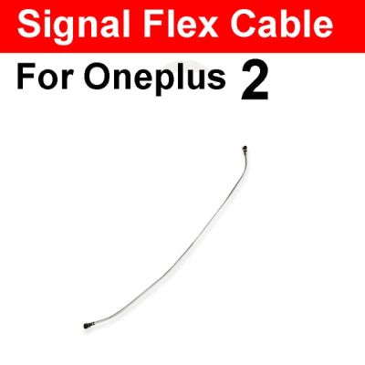 สัญญาณเสาอากาศ F LEX สายเคเบิ้ลสำหรับ O Neplus หนึ่ง1 2 3 3ครั้ง X 5 5ครั้ง6 6ครั้ง7ครั้ง7 Pro A3003สัญญาณ Wifi F LEX ริบบิ้นอะไหล่