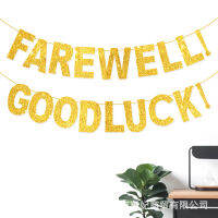 （HOT) แบนเนอร์ตกแต่งสถานที่จัดงานแต่งงาน สีทอง FAREWELL! GOODLUCK! ลายดอกไม้กลิตเตอร์