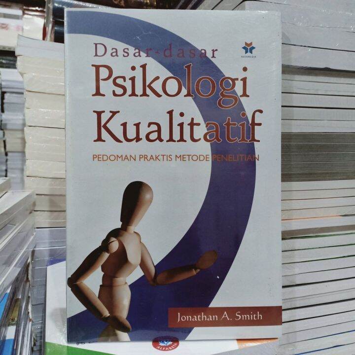 Dasar Dasar Psikologi Kualitatif Pedoman Praktis Metode Penelitian