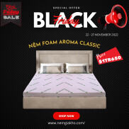 Nệm Foam Aroma Classic Êm Ái Thoáng Khí Góp Phần Tạo Nên Sự Tinh Tế Nhã