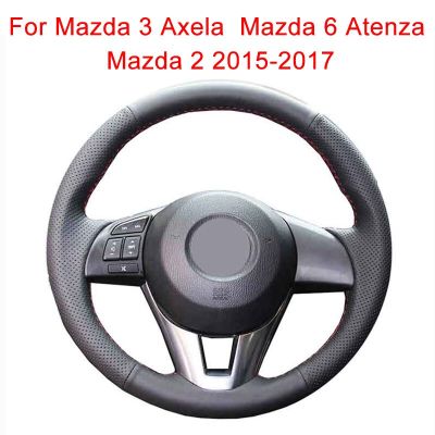ฝาครอบพวงมาลัยรถยนต์ปรับแต่งได้สำหรับ Mazda 3 Axela 2013-2016 Mazda 6 Atenza 2014-2017 Mazda 2สายถักหนังสำหรับพวงมาลัย